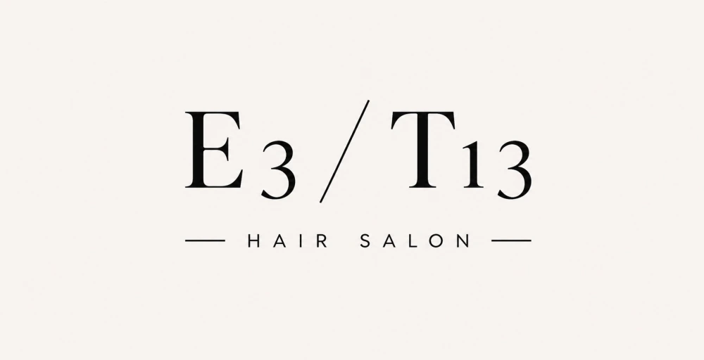 E3 / T13 HAIR SALON